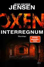 Oxen. Interregnum
