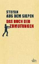 Das Buch der Zumutungen