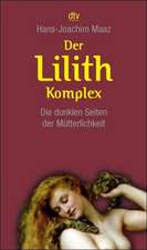 Der Lilith-Komplex