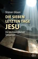 Die sieben letzten Tage Jesu