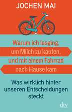 Warum ich losging, um Milch zu kaufen, und mit einem Fahrrad nach Hause kam