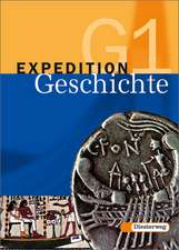 Expedition Geschichte 1. Ausgabe G. Schülerband. Brandenburg. Sachsen-Anhalt