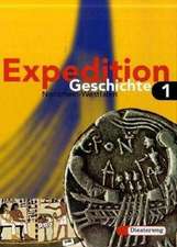 Expedition Geschichte 1. Nordrhein-Westfalen. Realschule, Gesamtschule