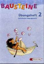 Bausteine Übungsheft 2. Vereinfachte Ausgangsschrift. Nordrhein-Westfalen. Neubearbeitung