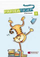 Papiertiger. 3 Arbeitsheft. Neubearbeitung