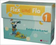 Flex und Flo 1. Entdeckerkartei. Ausgabe 2007