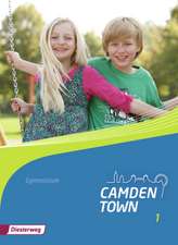 Camden Town 1. Textbook. Allgemeine Ausgabe. Gymnasien