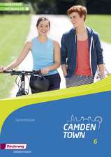 Camden Town 6. Workbook mit Audio-CD. Allgemeine Ausgabe. Gymnasien