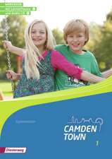 Camden Town 1. Workbook 1 mit Lernsoftware und Audio-CD. Allgemeine Ausgabe. Gymnasien