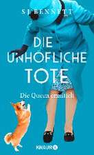 Die unhöfliche Tote