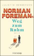 Norman Foremans Weg zum Ruhm