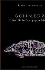 Schmerz