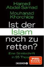 Ist der Islam noch zu retten?