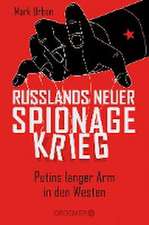 Russlands neuer Spionagekrieg