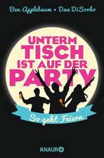 Unterm Tisch ist auf der Party