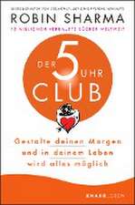 Der 5-Uhr-Club