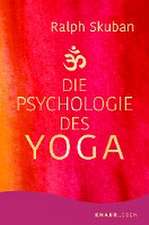 Die Psychologie des Yoga