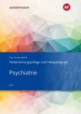 Heilerziehungspflege und Heilpädagogik. Psychiatrie. Schulbuch