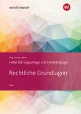 Heilerziehungspflege und Heilpädagogik. Schulbuch. Rechtliche Grundlagen