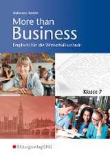 More than Business - Englisch an der Wirtschaftsschule. Klasse 7: Schulbuch. Bayern