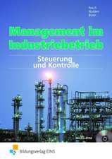 Management im Industriebetrieb 3. Schulbuch