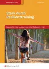 Stark durch Resilienztraining. Schulbuch