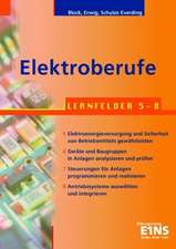 Elektroberufe - Lernfelder 5 - 8 - Lehr- / Fachbuch