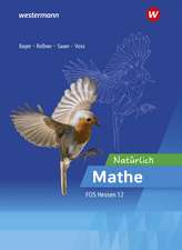 Natürlich Mathe. Ausbildungsabschnitt II: Schulbuch 12. Hessen