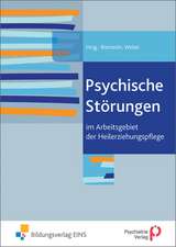 Psychische Störungen im Arbeitsgebiet der Heilerziehungspflege 1