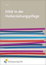 Ethik in der Heilerziehungspflege