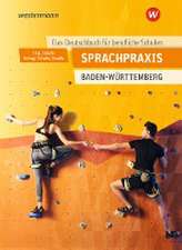 Sprachpraxis - Ein Deutschbuch für Berufliche Schulen. Schulbuch