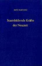 Staatsbildende Kräfte der Neuzeit