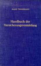 Handbuch der Versicherungsvermittlung