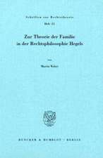 Zur Theorie der Familie in der Rechtsphilosophie Hegels