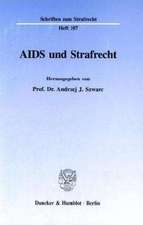 Aids und Strafrecht