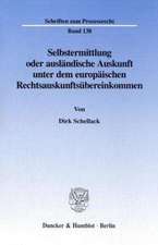 Selbstermittlung oder ausländische Auskunft unter dem europäischen Rechtsauskunftsübereinkommen