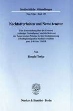 Nachtatverhalten und Nemo tenetur