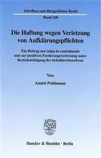 Die Haftung wegen Verletzung von Aufklärungspflichten