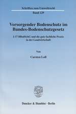 Vorsorgender Bodenschutz im Bundes-Bodenschutzgesetz.