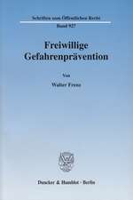 Freiwillige Gefahrenprävention