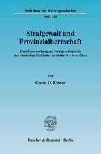 Strafgewalt und Provinzialherrschaft.