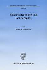 Volksgesetzgebung und Grundrechte.