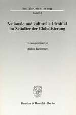 Nationale und kulturelle Identität im Zeitalter der Globalisierung