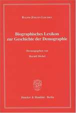 Biographisches Lexikon zur Geschichte der Demographie.