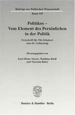 Politikos - Vom Element des Persönlichen in der Politik