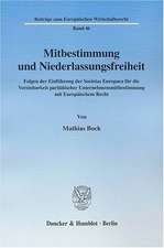 Mitbestimmung und Niederlassungsfreiheit