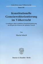 Konstitutionelle Gemeinwohlorientierung im Völkerrecht