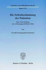 Die Selbstbestimmung des Patienten