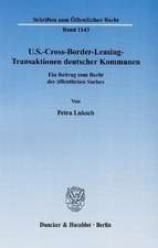 U.S.-Cross-Border-Leasing-Transaktionen deutscher Kommunen