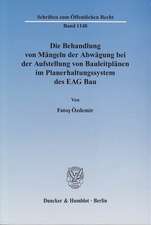 Die Behandlung von Mängeln der Abwägung bei der Aufstellung von Bauleitplänen im Planerhaltungssystem des EAG Bau